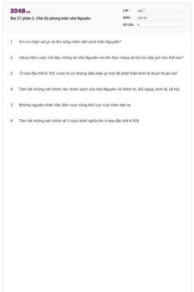Bài 27 phần 2: Chế độ phong kiến nhà Nguyễn