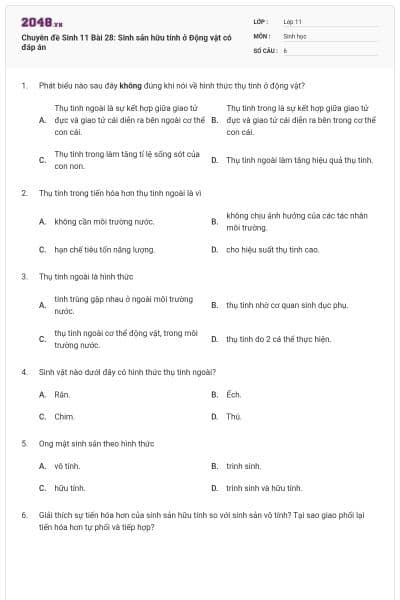 Chuyên đề Sinh 11 Bài 28: Sinh sản hữu tính ở Động vật có đáp án