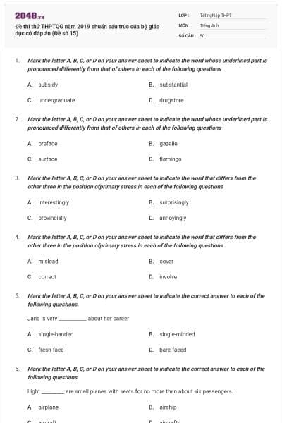 Đề thi thử THPTQG năm 2019 chuẩn cấu trúc của bộ giáo dục có đáp án (Đề số 15)