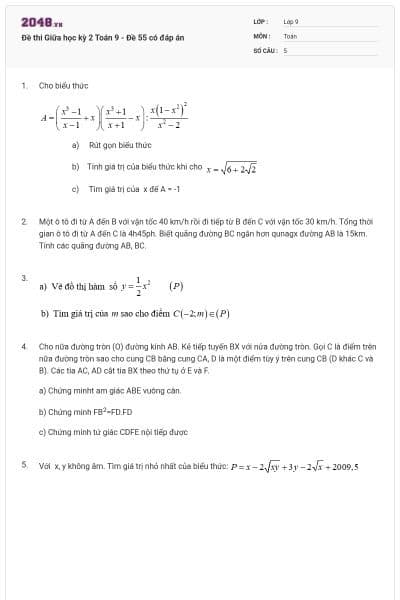 Đề thi Giữa học kỳ 2 Toán 9 - Đề 55 có đáp án