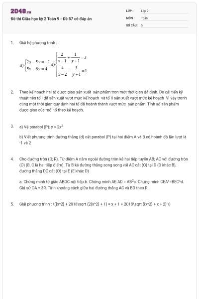 Đề thi Giữa học kỳ 2 Toán 9 - Đề 57 có đáp án