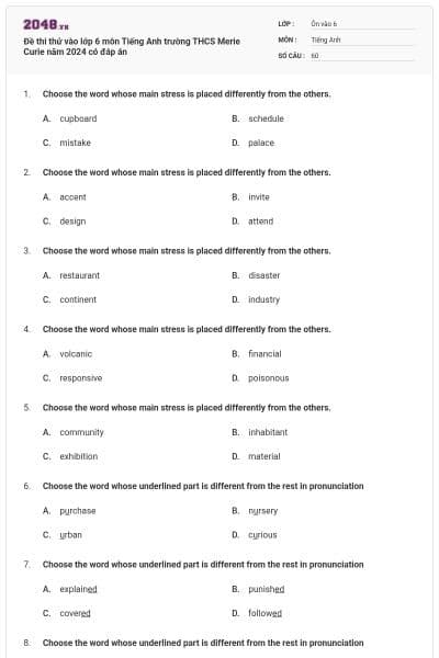 Đề thi thử vào lớp 6 môn Tiếng Anh trường THCS Merie Curie năm 2024 có đáp án
