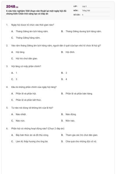 6 câu trắc nghiệm Viết đoạn văn thuật lại một ngày hội đã chứng kiến Chân trời sáng tạo có đáp án