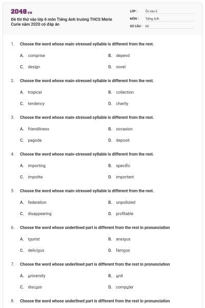 Đề thi thử vào lớp 6 môn Tiếng Anh trường THCS Merie Curie năm 2020 có đáp án