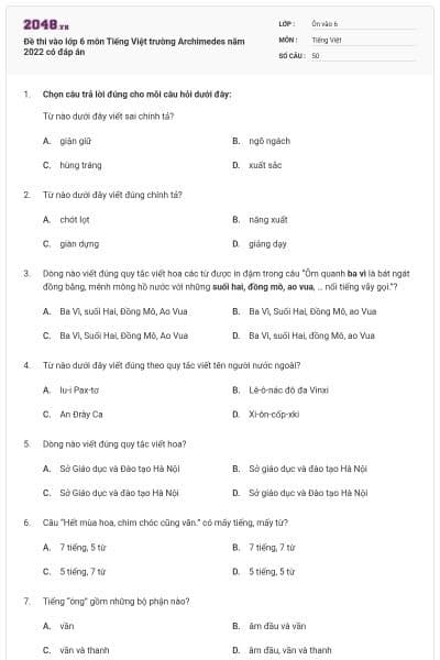 Đề thi vào lớp 6 môn Tiếng Việt trường Archimedes năm 2022 có đáp án
