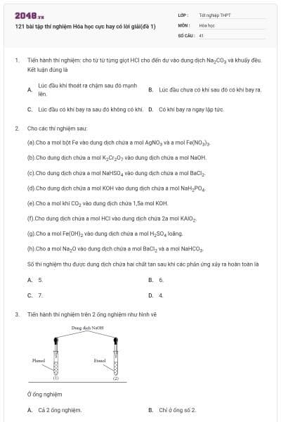 121 bài tập thí nghiệm Hóa học cực hay có lời giải(đề 1)