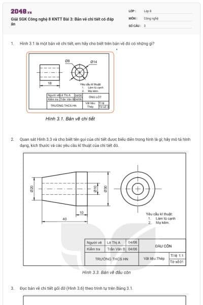 Giải SGK Công nghệ 8 KNTT Bài 3: Bản vẽ chi tiết có đáp án