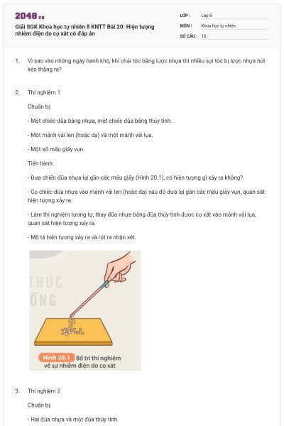 Giải SGK Khoa học tự nhiên 8 KNTT Bài 20: Hiện tượng nhiễm điện do cọ xát có đáp án