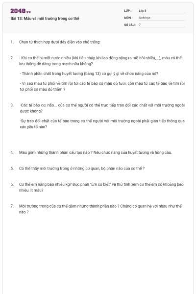 Bài 13: Máu và môi trường trong cơ thể