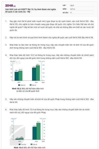 Giải SGK Lịch sử 8 KNTT Bài 10: Sự hình thành chủ nghĩa đế quốc ở các nước Âu - Mỹ