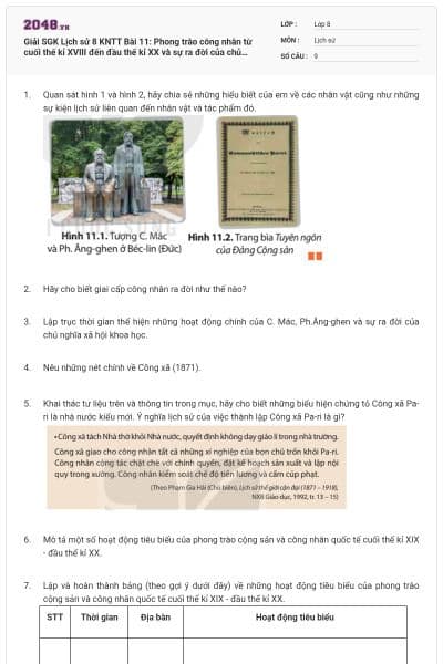 Giải SGK Lịch sử 8 KNTT Bài 11: Phong trào công nhân từ cuối thế kỉ XVIII đến đầu thế kỉ XX và sự ra đời của chủ nghĩa xã hội khoa học