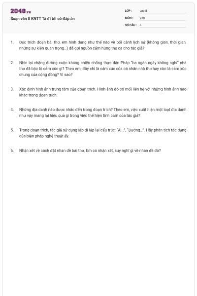 Soạn văn 8 KNTT Ta đi tới có đáp án