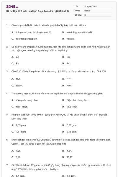 Đề thi Học Kì 2 môn hóa lớp 12 cực hay có lời giải (Đề số 8)