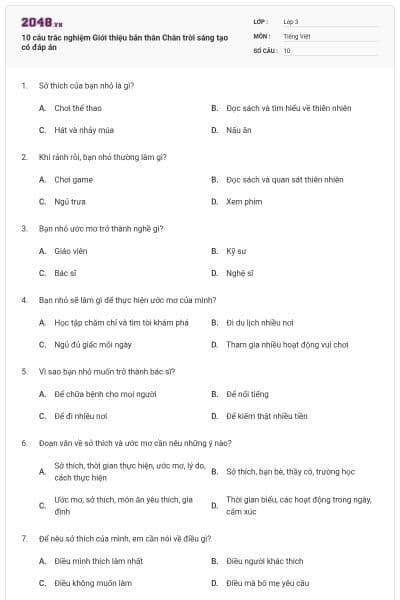 10 câu trắc nghiệm Giới thiệu bản thân Chân trời sáng tạo có đáp án