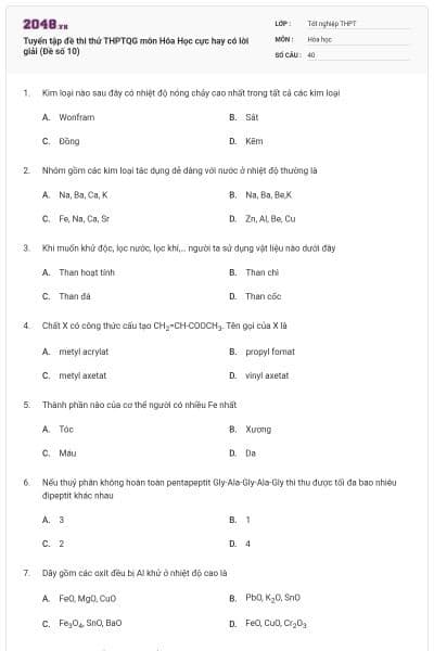 Tuyển tập đề thi thử THPTQG môn Hóa Học cực hay có lời giải (Đề số 10)