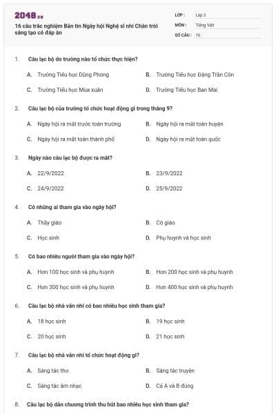 16 câu trắc nghiệm Bản tin Ngày hội Nghệ sĩ nhí Chân trời sáng tạo có đáp án