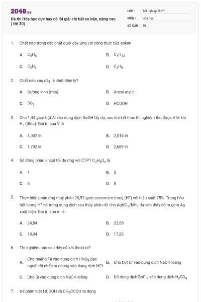 Đề thi Hóa học cực hay có lời giải chi tiết cơ bản, nâng cao ( Đề 30)