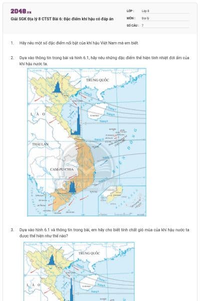 Giải SGK Địa lý 8 CTST Bài 6: Đặc điểm khí hậu có đáp án