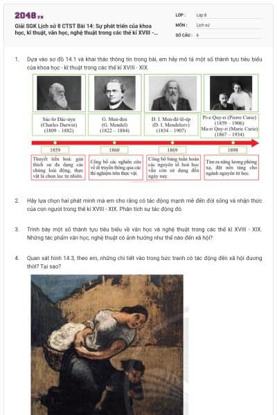Giải SGK Lịch sử 8 CTST Bài 14: Sự phát triển của khoa học, kĩ thuật, văn học, nghệ thuật trong các thế kỉ XVIII - XIX