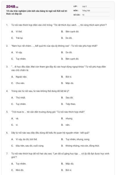 10 câu trắc nghiệm Liên kết câu bằng từ ngữ nối Kết nối tri thức có đáp án