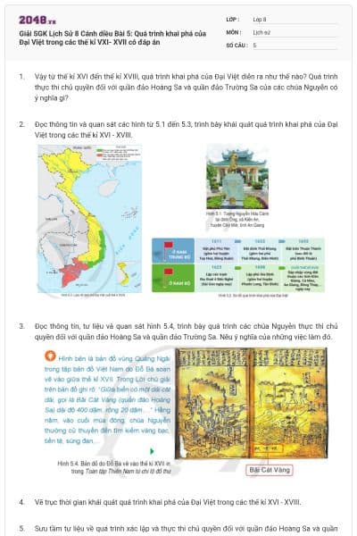 Giải SGK Lịch Sử 8 Cánh diều Bài 5: Quá trình khai phá của Đại Việt trong các thế kỉ VXI- XVII có đáp án