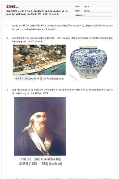 Giải SGK Lịch Sử 8 Cánh diều Bài 8: Kinh tế văn hóa và tôn giáo Đại Việt trong các thế kỉ XVI- XVIII có đáp án