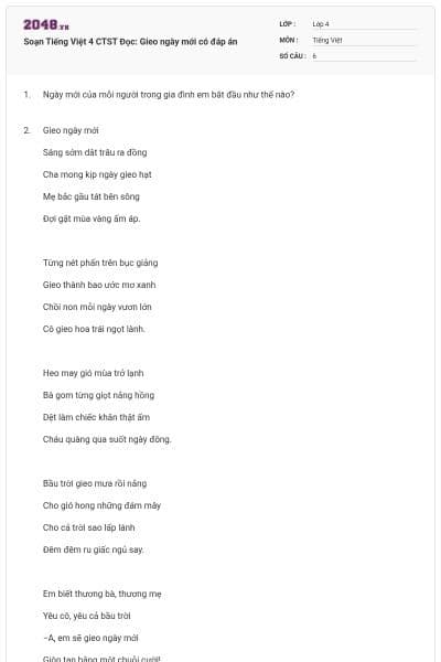 Soạn Tiếng Việt 4 CTST Đọc: Gieo ngày mới có đáp án