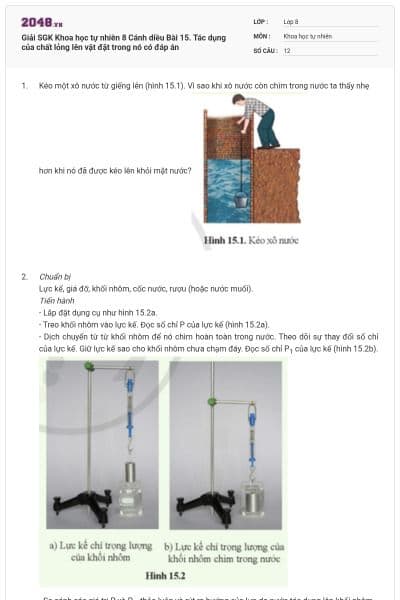 Giải SGK Khoa học tự nhiên 8 Cánh diều Bài 15. Tác dụng của chất lỏng lên vật đặt trong nó có đáp án