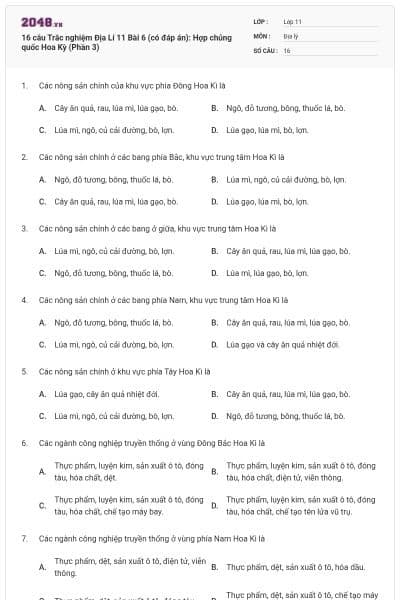 16 câu  Trắc nghiệm Địa Lí 11 Bài 6 (có đáp án): Hợp chủng quốc Hoa Kỳ (Phần 3)