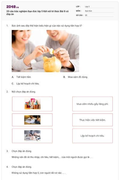 20 câu trắc nghiệm Đạo đức lớp 5 Kết nối tri thức Bài 8 có đáp án