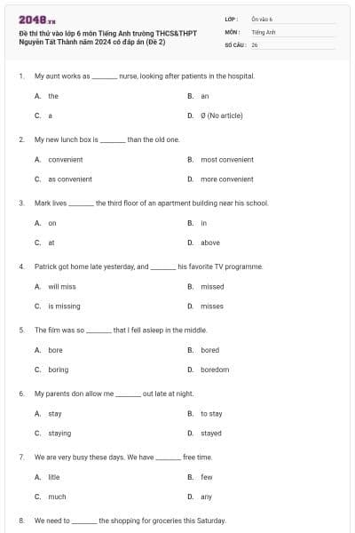 Đề thi thử vào lớp 6 môn Tiếng Anh trường THCS&THPT Nguyễn Tất Thành năm 2024 có đáp án (Đề 2)