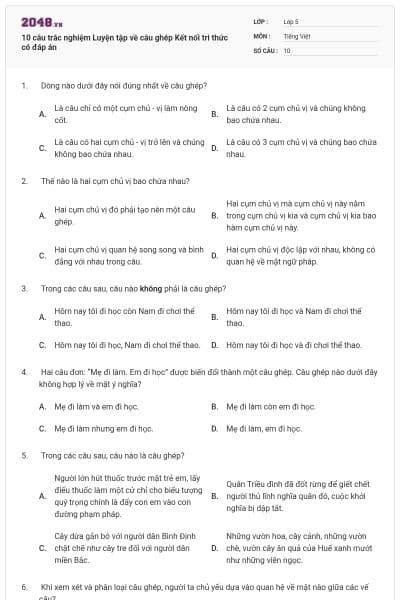 10 câu trắc nghiệm Luyện tập về câu ghép Kết nối tri thức có đáp án