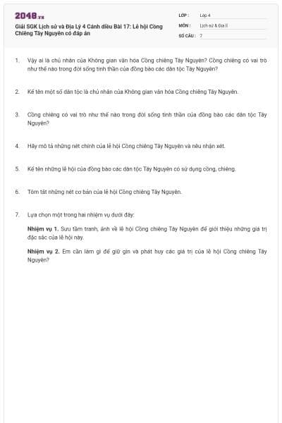 Giải SGK Lịch sử và Địa Lý 4 Cánh diều Bài 17: Lễ hội Cồng Chiêng Tây Nguyên có đáp án