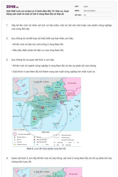 Giải SGK Lịch sử và Địa Lý 4 Cánh diều Bài 19: Dân cư, hoạt động sản xuất và một số nét ở vùng Nam Bộ có đáp án