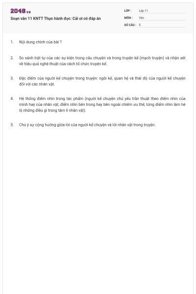 Soạn văn 11 KNTT Thực hành đọc: Cải ơi có đáp án