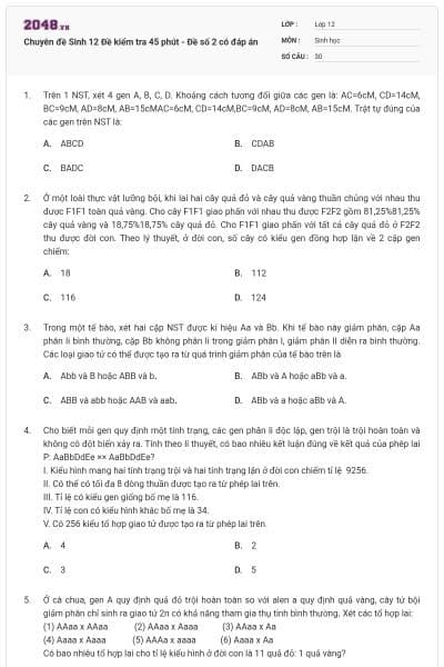 Chuyên đề Sinh 12 Đề kiểm tra 45 phút - Đề số 2 có đáp án