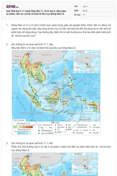 Giải SGK Địa lí 11 Cánh Diều Bài 11: Vị trí địa lí, điều kiện tự nhiên, dân cư, xã hội và kinh tế khu vực Đông Nam Á