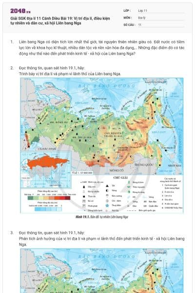 Giải SGK Địa lí 11 Cánh Diều Bài 19: Vị trí địa lí, điều kiện tự nhiên và dân cư, xã hội Liên bang Nga