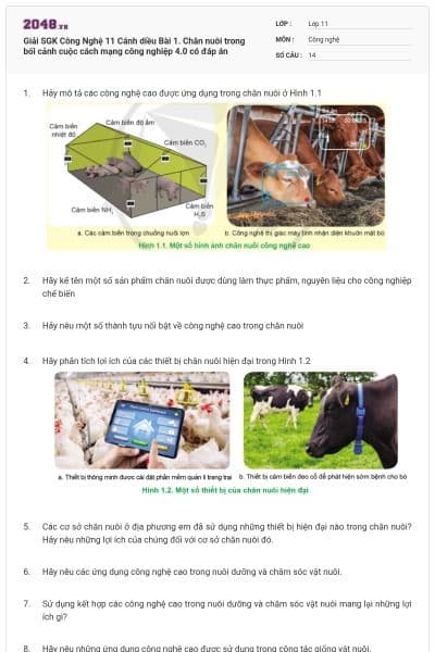 Giải SGK Công Nghệ 11 Cánh diều Bài 1. Chăn nuôi trong bối cảnh cuộc cách mạng công nghiệp 4.0 có đáp án