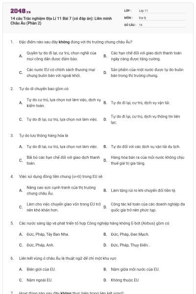 14 câu  Trắc nghiệm Địa Lí 11 Bài 7 (có đáp án): Liên minh Châu Âu (Phần 2)