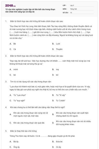 10 câu trắc nghiệm Luyện tập về liên kết câu trong đoạn văn Chân trời sáng tạo có đáp án