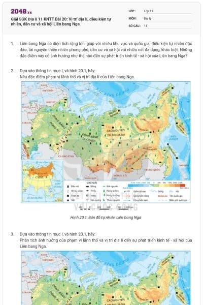 Giải SGK Địa lí 11 KNTT Bài 20: Vị trí địa lí, điều kiện tự nhiên, dân cư và xã hội Liên bang Nga