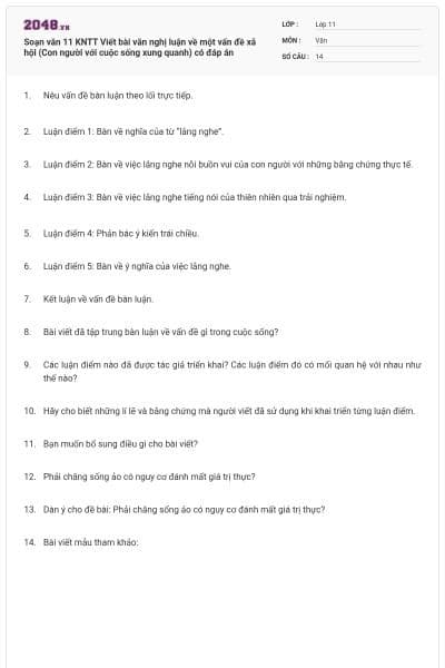 Soạn văn 11 KNTT Viết bài văn nghị luận về một vấn đề xã hội (Con người với cuộc sống xung quanh) có đáp án