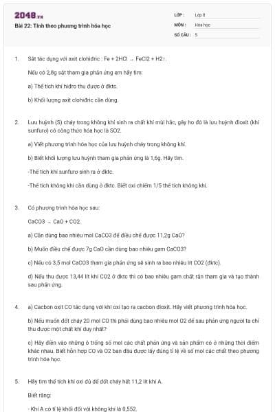 Bài 22: Tính theo phương trình hóa học