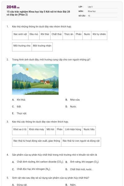 15 câu trắc nghiệm Khoa học lớp 5 Kết nối tri thức Bài 28 có đáp án (Phần 2)