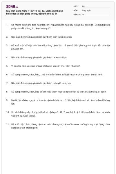 Giải SGK Công Nghệ 11 KNTT Bài 12. Một số bệnh phổ biến ở lợn và biện pháp phòng, trị bệnh có đáp án