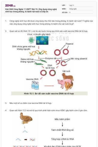 Giải SGK Công Nghệ 11 KNTT Bài 15. Ứng dụng công nghệ sinh học trong phòng, trị bệnh vật nuôi có đáp án
