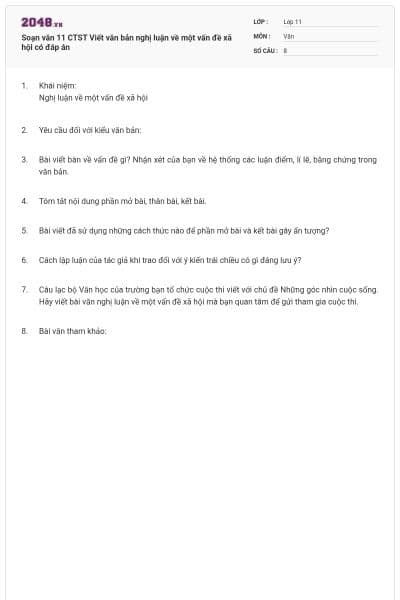 Soạn văn 11 CTST Viết văn bản nghị luận về một vấn đề xã hội  có đáp án