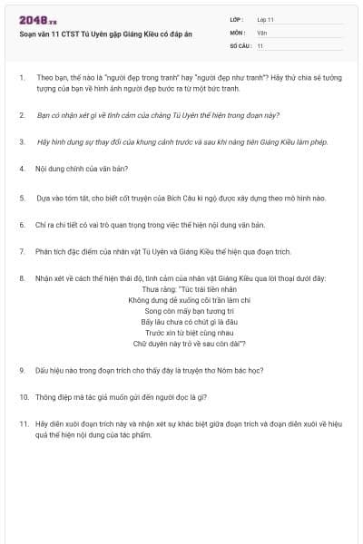 Soạn văn 11 CTST Tú Uyên gặp Giáng Kiều có đáp án