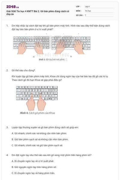 Giải SGK Tin học 4 KNTT Bài 2. Gõ bàn phím đúng cách có đáp án